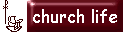 Church Life